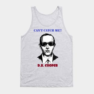 D.B. Cooper - Can't Catch Me!! Tank Top